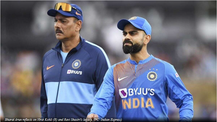 Bharat Arun says “Ravi Shastri and Virat Kohli wanted to put up a team that could win in all conditions”