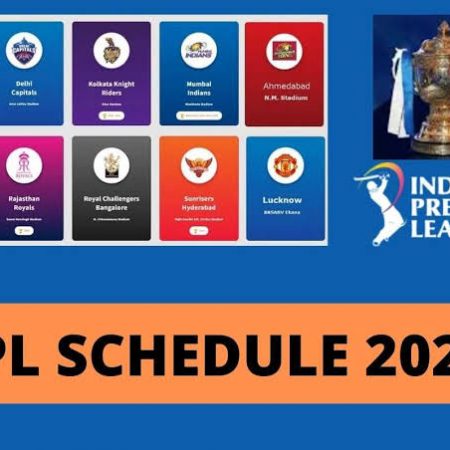 IPL 2022 Full Plan: All Matches’ Dates, Times, And Locations