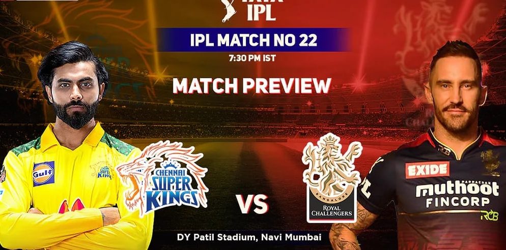 IPL 2022: When And Where To Observe Live Telecast, Live Spilling: Chennai Super Kings versus Royal Challengers Bangalore